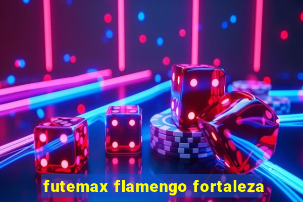 futemax flamengo fortaleza